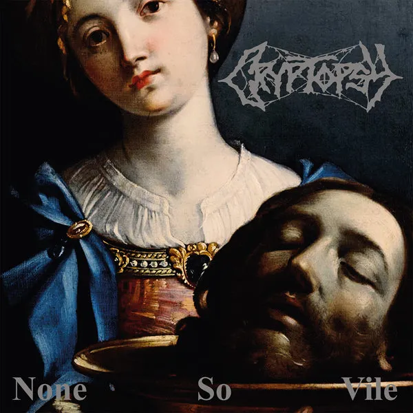 Cryptopsy - None So Vile 12”