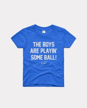 Kids The Boys Are Playin' Ball Royal T-Shirt